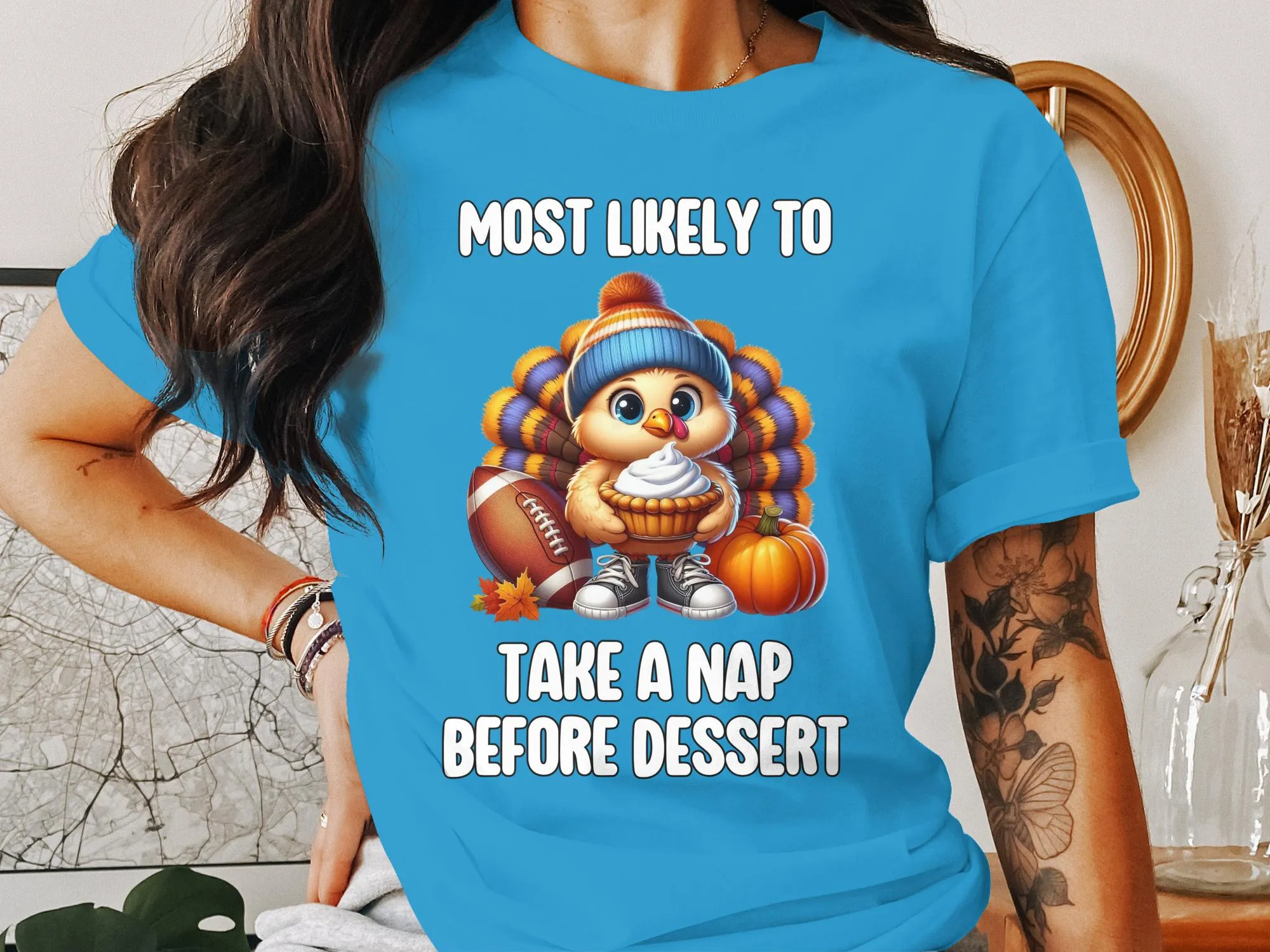 Funny Turkey Thanksgiving T-Shirt, Most Likely To Take a Nap Before Dessert, Cute Fall Turkey Tee, Festive Holiday Shirt