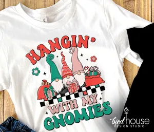 Groovy Hanging with my Gnomies Shirt, Cute Christmas Graphic Tee