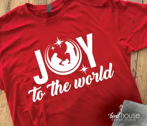 Joy to the World Nativity Christmas Shirt