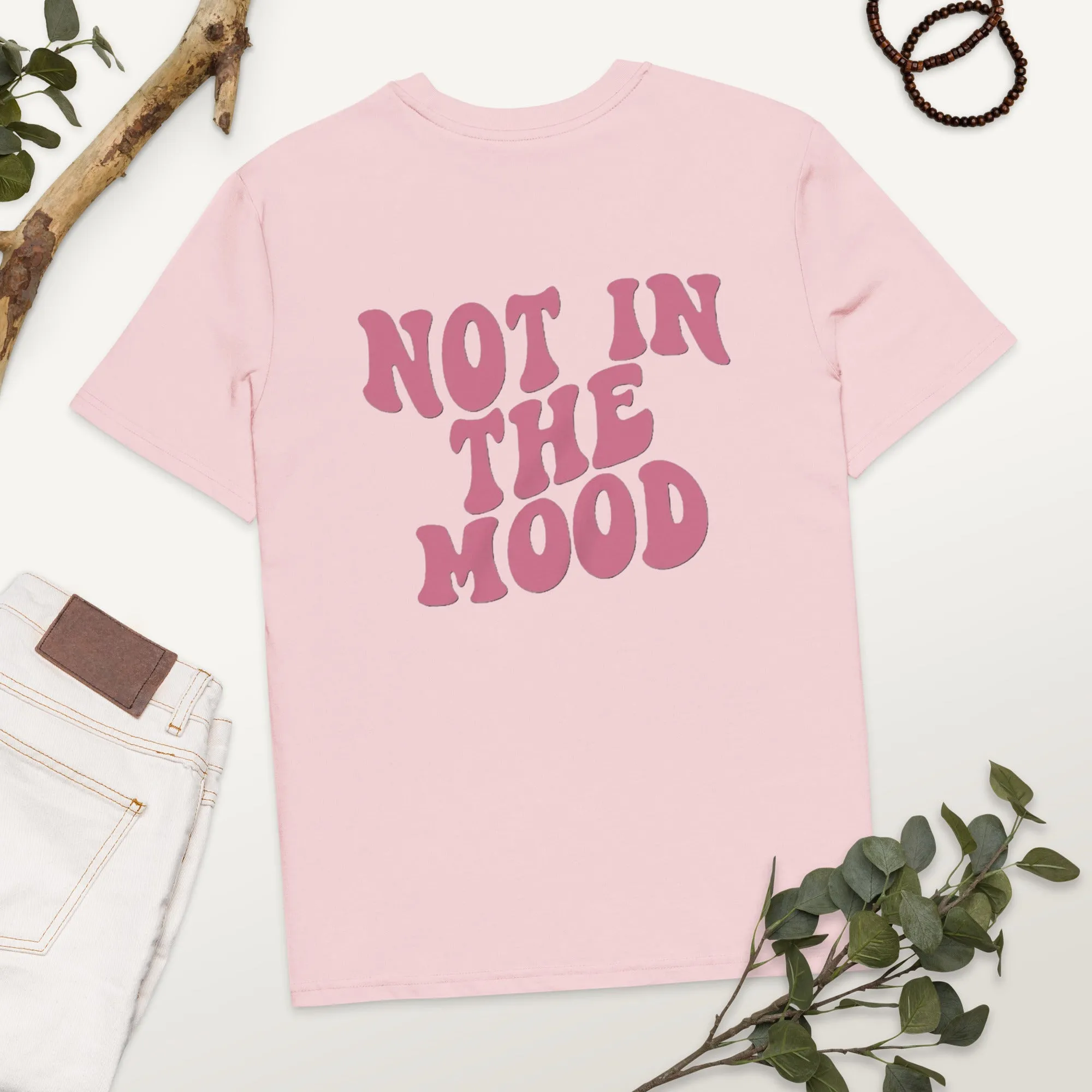 Not In The Mood Shirt